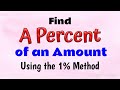Understanding the One Percent Method