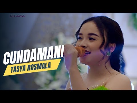 CUNDAMANI  - TASYA ROSMALA - OM SIFANA