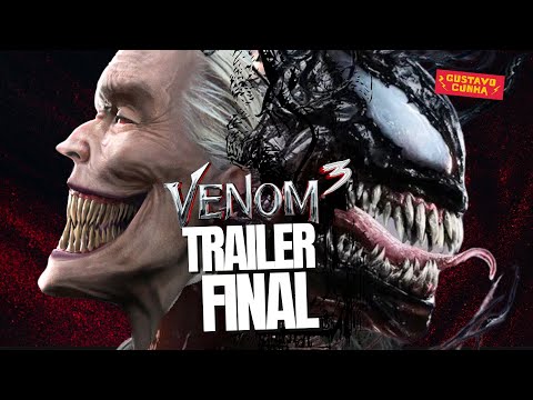 VENOM 3 - TRAILER FINAL | KNULL O DEUS SIMBIONTE explicado | CONEXÃO COM HOMEM-ARANHA 4?