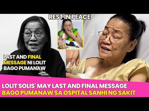 FULL STORY! MALUNGKOT na PAGPANAW ni LOLIT SOLIS at mga KONTROBERSYANG HINARAP nya sa SHOWBIZ