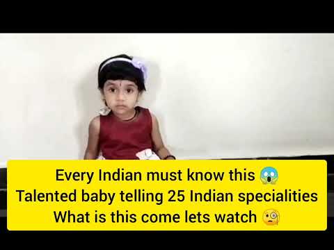 Every Indian must know this 😱Talent baby telling 25Indian specialities what is this come lets watch🧐