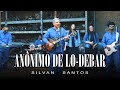 Anonimo de Lodebar letra da m sica Silvan Santos Cifra Club