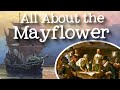 Pilgrims and the Mayflower History