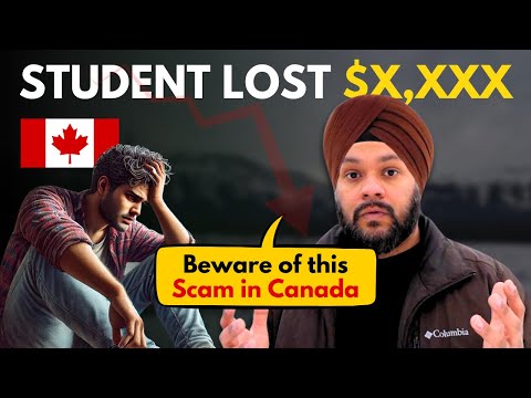 International Student got scammed in Canada and lost $X,XXX | Scam in Canada 🇨🇦