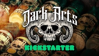 Dark Arts Kickstarter Promo