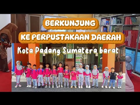 Berkunjung Ke Perpustakaan daerah Di Kota Padang Sumatera barat | museum kota padang| TK Sukma