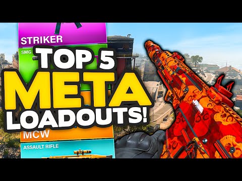 TOP 5 META LOADOUTS for WARZONE SEASON 5 RELOADED!