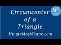 Understanding the Circumcenter of a Triangle