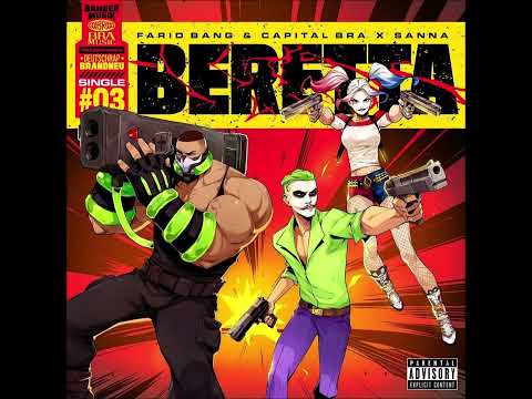 Capital Bra & Farid Bang & Sanna - Beretta