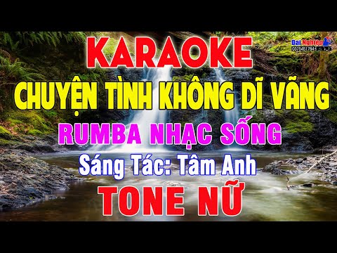 Chuyện Tình Không Dĩ Vãng Karaoke Tone Nữ Nhạc Sống || Karaoke Đại Nghiệp