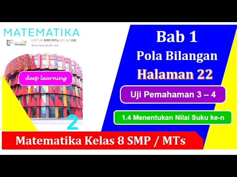 Uji Pemahaman Matematika Kelas 8 Bab 1 Pola Bilangan hal. 22 no. 3 - 4 Erlangga Kurikulum Merdeka