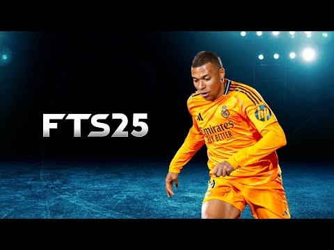 New!! FTS 2025 Mobile™ Original New Kits & Full Transfer Eropa Update 2024/25 - Android Update Grass