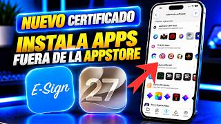 ¡Nuevo Certificado! Instala Apps FUERA de la APPSTORE con ESIGN en iPhone/iPad