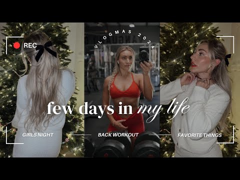 VLOGMAS 4 | back and biceps workout, family bike ride, girls night favorite things