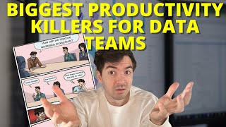 Biggest Productivity Killers for Data Engineers - Battling Context Switching and Distraction