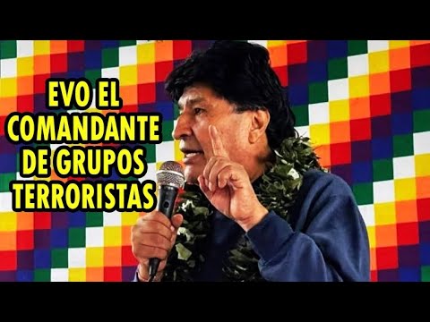 ¡BOMBA! EVO MORALES DECLARADO "COMANDANTE" DE GRUPO CRIMINAL