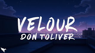 Don Toliver - VELOUR (Lyrics) ft. Sheck Wes