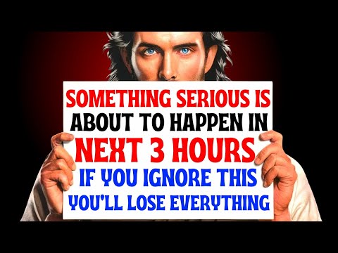 🟥"SOMETHING SERIOUS IS ABOUT TO HAPPEN IN NEXT 3 HOURS| Gods Message Now |God's Message Today