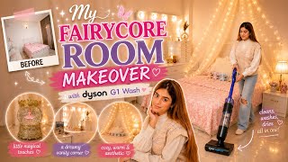 My Fairycore Room Makeover ✨🧚 | Dream Room Transformation with Dyson WashG1