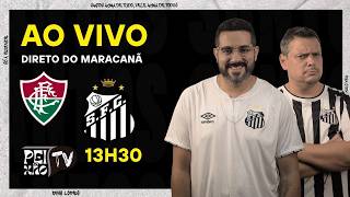FLUMINENSE E SANTOS - AO VIVO DO MARACANÃ