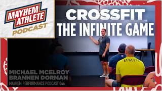 CrossFit and the Infinite Game: Finding Purpose Beyond the Leaderboard | M.P. Podcast | EP 046