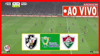 🔴 VASCO X FLUMINENSE AO VIVO E COM IMAGENS - SEMIFINAL DA COPA DO BRASIL 2025 [PES 2021]