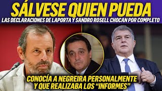 💥La DECLARACIÓN de SANDRO ROSELL DESTROZA la DEFENSA del BARÇA y LAPORTA en el CASO NEGREIRA