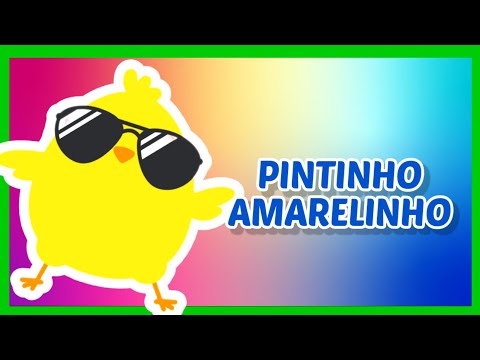 MEU PINTINHO AMARELINHO RITMO - MÚSICA 🎶  INFANTIL- DESENHO ANIMADO - CLIPE ANIMADO