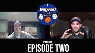 Timberwolves Talk (First Week of Season Reactions, We Want More Donte, ANT Needs to Step Up, Randle)