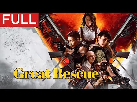 [MULTI SUB]Full Movie《Great Rescue》|action|Original version without cuts|#SixStarCinema🎬