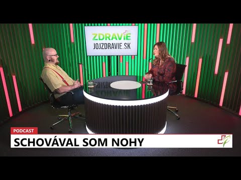 24 podcast: Schovával som nohy