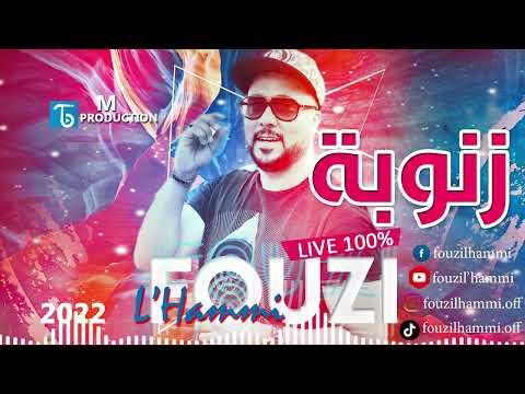 Fouzi L'Hammi - Live 2022 Zanouba