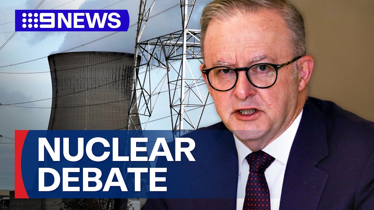 Federal government hits back at opposition’s nuclear plan | 9 News Australia