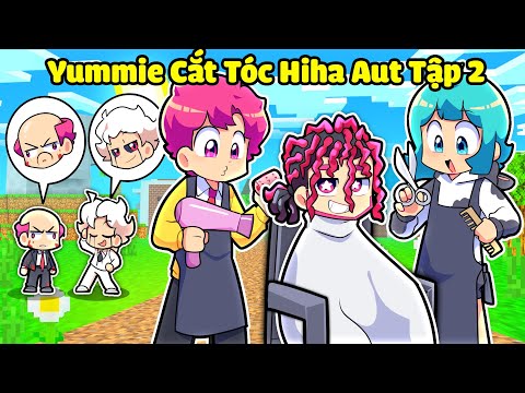 YUMMIE VÀ HIHA 24 GIỜ MỞ TIỆM CẮT TÓC TRONG LÀNG HIHA AUT TRONG MINECRAFT*CẮT TÓC HIHA AUT TẬP 2 🤣