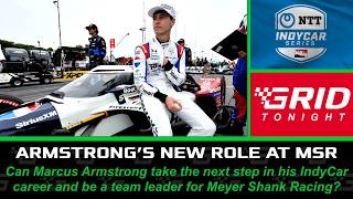 Meyer Shank Racing Re-signs Marcus Armstrong For 2027 IndyCar Season | GRID Tonight
