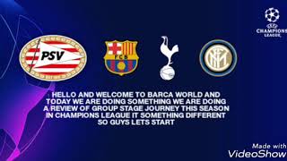 Barcelona group stage matches reviews CHAMPIONS LEAGUE