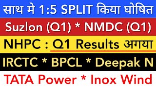 NHPC Q1 RESULTS 💥 SUZLON SHARE | IRCTC | NMDC | TATA POWER