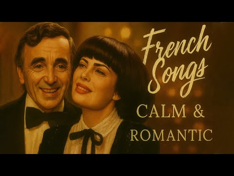 Inspiré par Aznavour (La Bohème) - Les 50 plus belles chansons françaises