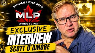 Scott D'Amore on MLP Northern Rising, Adam Copeland (Edge) Wrestling for MLP & MORE