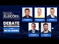 [AO VIVO] DEBATE NA BAND GOVERNO DO RIO DE JANEIRO  09082026[1]