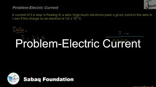 Problem-Electric Current
