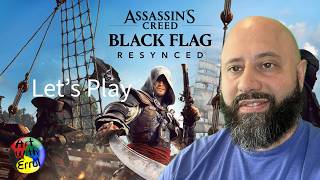Playing Assassin's Creed Black Flag Resynced LIVE!