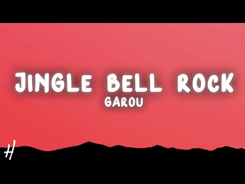 Garou - Jingle Bell Rock (Lyrics)