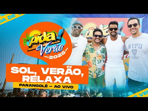 Parangolé no Pida! de Verão 2025 - SOL, VERÃO, RELAXA