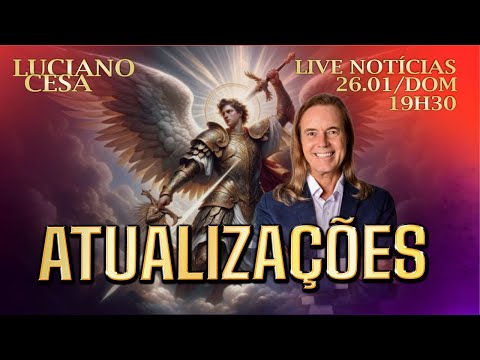 26 jan. ATUALIZ. NOTICIAS. LUCIANO CESA. Compartilhem !