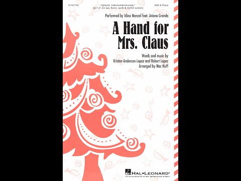 A Hand for Mrs. Claus (SSA Choir) - Arranged by Mac Huff