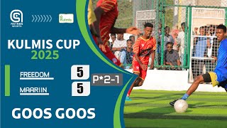 GoosGoos: Freedom (5-5) Maariin - Kulmis Business Cup 2025