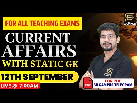 12 September 2024 I All Teaching Exams 2024 | Today Current Affairs | Static Gk | by Chandan Sir