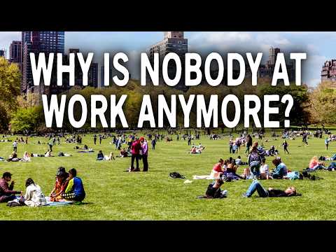 nObODy wAnTs To WorK AnYMore!