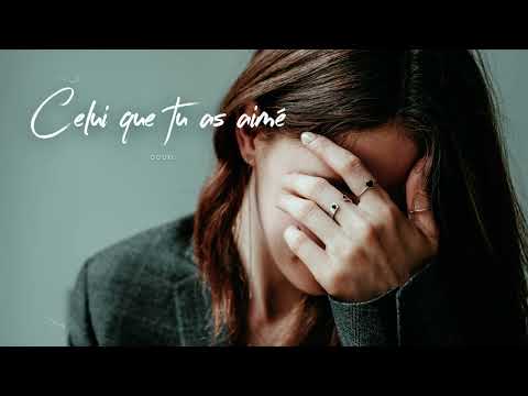 Douki - Celui que tu as aimé (Official Music Lyrics)